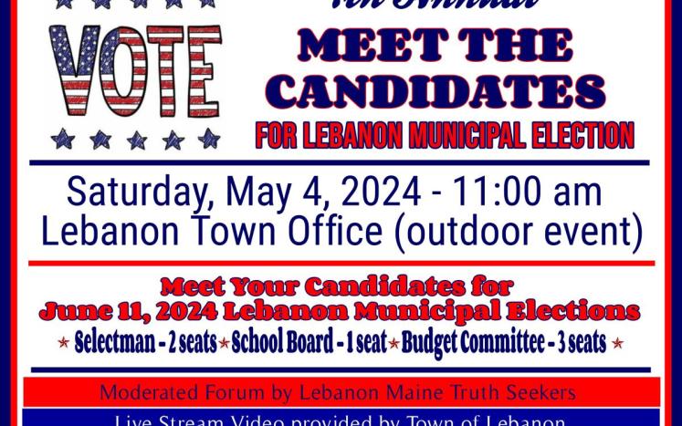 A Card withthe Meeting the Candidates event on Saturday May 4, 2024 at 11 am at Town Office Parking Lot